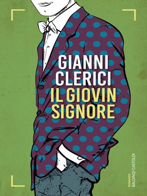 cover image of Il giovin signore